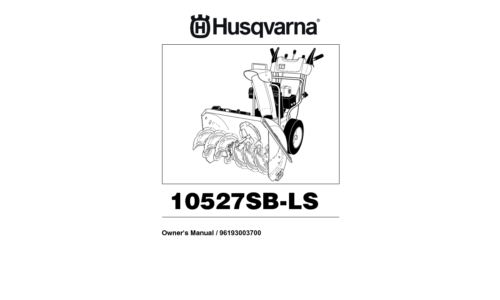 Husqvarna 10527 SB LS 96193003700 2008-10 Snow Thrower User Manual
